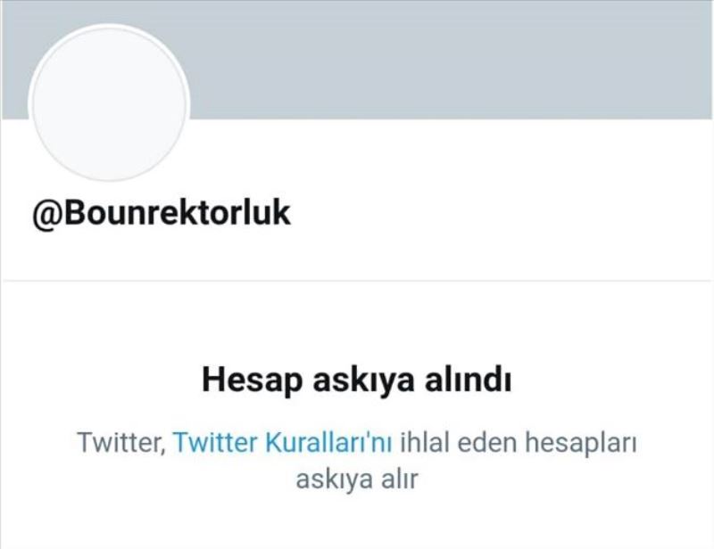 Boğaziçi Üniversitesi Rektörlüğü´nün Twitter hesabı askıya alındı