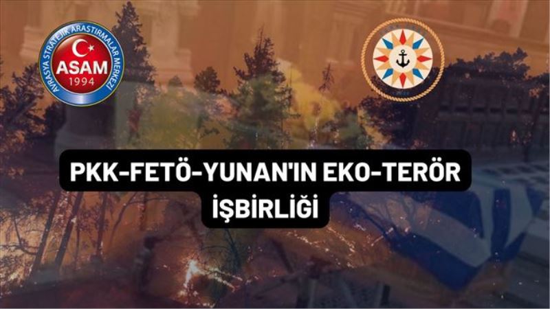 PKK-FETÖ-YUNAN´IN EKO-TERÖR İŞBİRLİĞİ