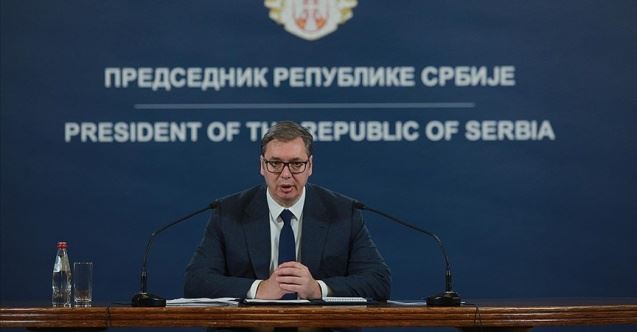 Sırbistan Cumhurbaşkanı Vucic: Kosova
