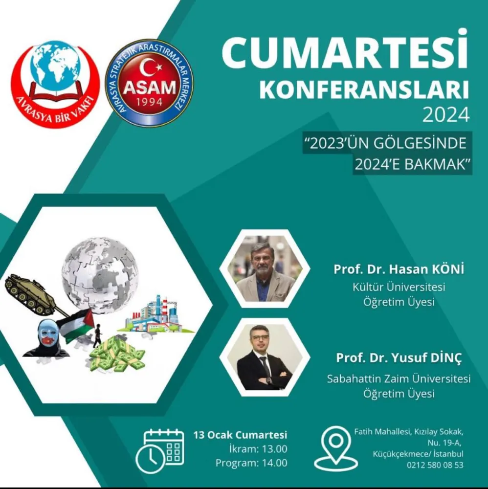 AVRASYA BİR VAKFI/ASAM CUMARTESİ KONFERANSINDA BU HAFTA (13 OCAK 2024)